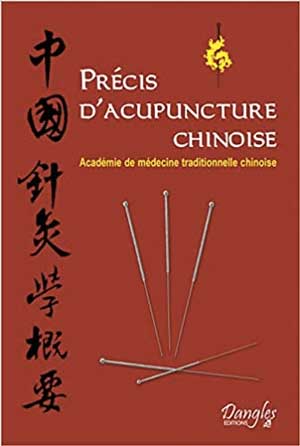 Précis d'Acuponcture chinoise